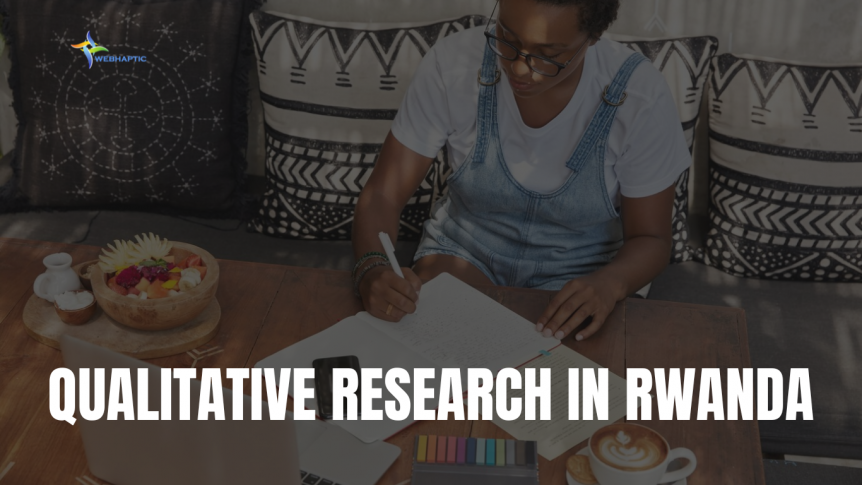 Qualitative Research in Rwanda